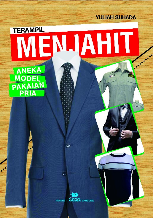Terampil Menjahit Aneka Model Pakaian Pria